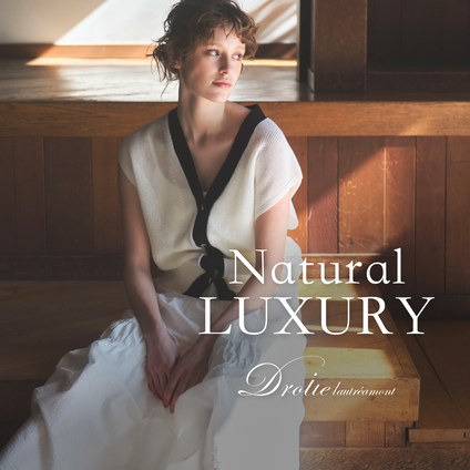 Droite lautreamont | Natural luxury by Droite lautreamont