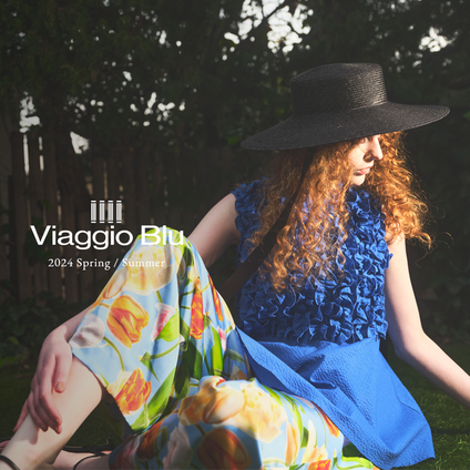 Viaggio Blu | 2024SS WEBカタログ vol.02