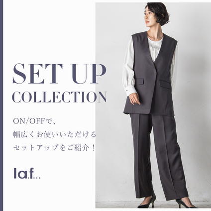 la.f... | -2024AW-　新作のセットアップをご紹介！