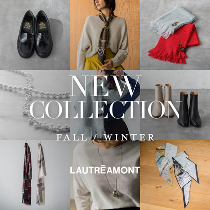 LAUTREAMONT│NEW COLLECTION FALL/WINTER