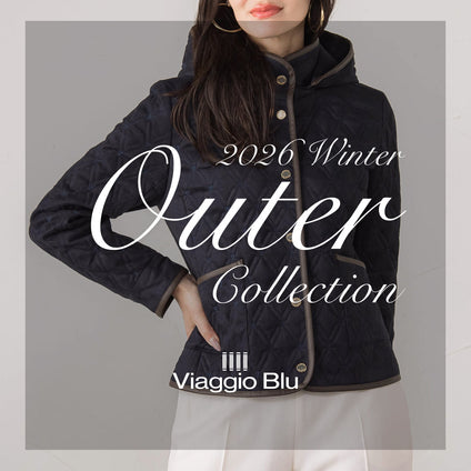 Viaggio Blu | この冬を彩る、Viaggio Bluのアウターが勢ぞろい。　