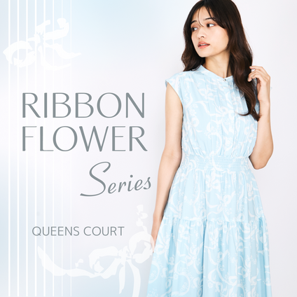 QUEENSCOURT | リボン＆フラワーを描いた、ワンピースとブラウスが登場