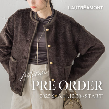 LAUTREAMONT│2025 AUTUMN PRE ORDE