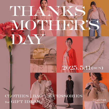 JLounge│THANKS MOTHER'S DAY