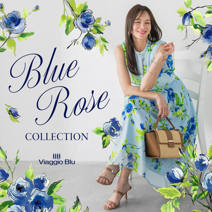 Viaggio Blu│夏に咲く、凛とした美しさのブルーローズコレクションをご紹介。