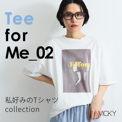 VICKY｜この夏手に入れる、私好みのTシャツ_02