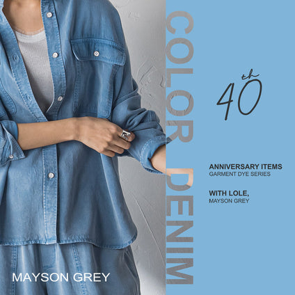 MAYSON GREY | 時を重ねた、色のかたち。